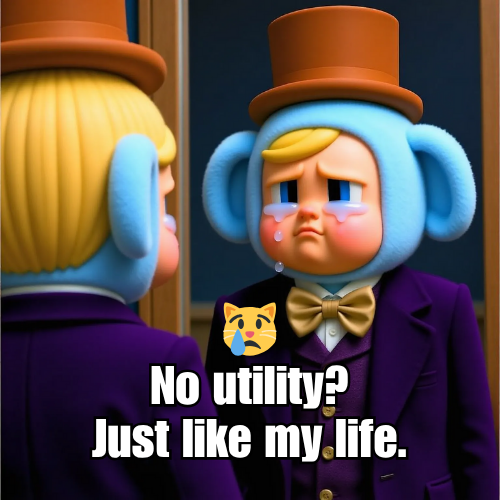 No utility? Just like my life